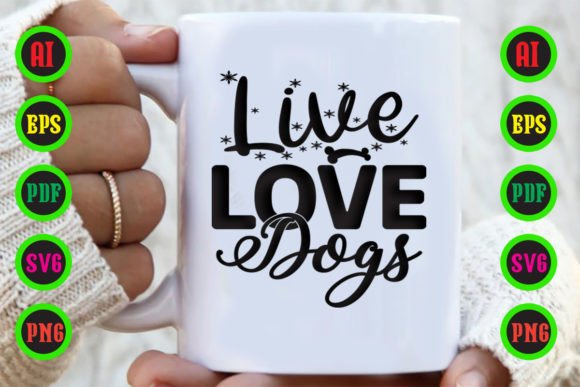 Live Love Dogs