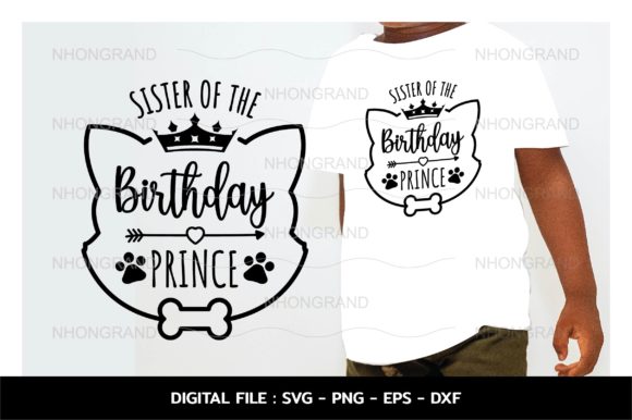 Sister of the Prince Birthday and Bones